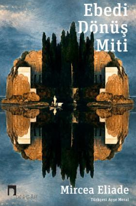 Ebedi Dönüş Miti